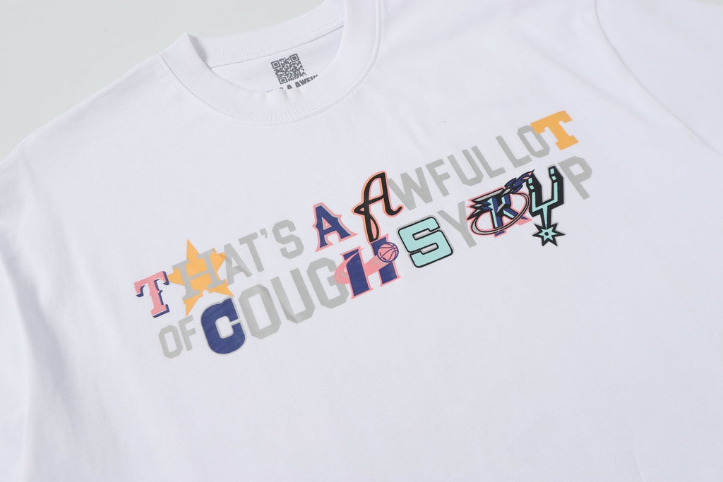 THAT'S A AWFUL LOT OF COUGH SYRUP Front & Back Graphic T-Shirt — detail